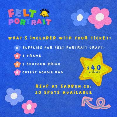 Felt Portrait Craft Party - 1 TICKET