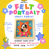 Felt Portrait Craft Event - 1 TICKET